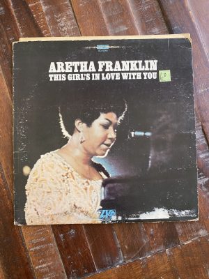 ARETHA FRANKLIN "THE GIRLS IN LOVE WITH YOU" Record Album